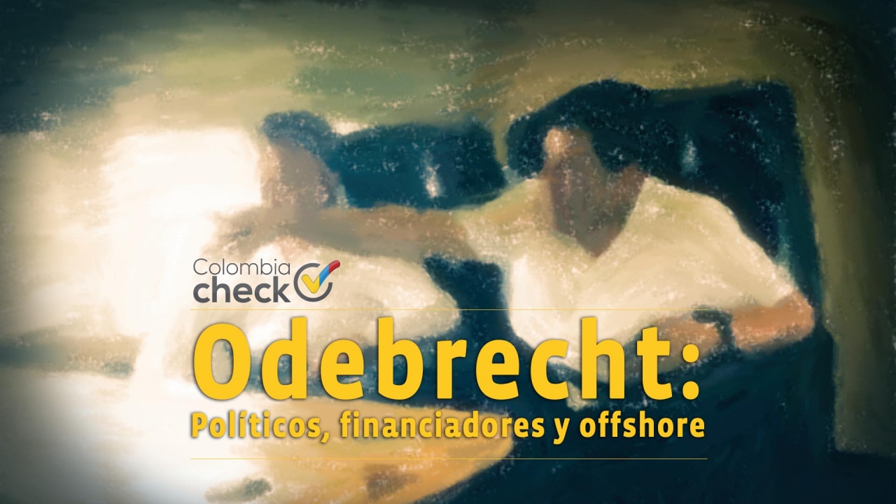 Equipo de Colombiacheck estrena segunda parte del especial de 'Odebretch'