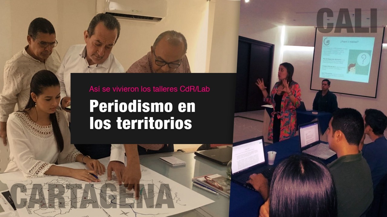 Así se vivieron los talleres CdR/Lab Periodismo en los territorios