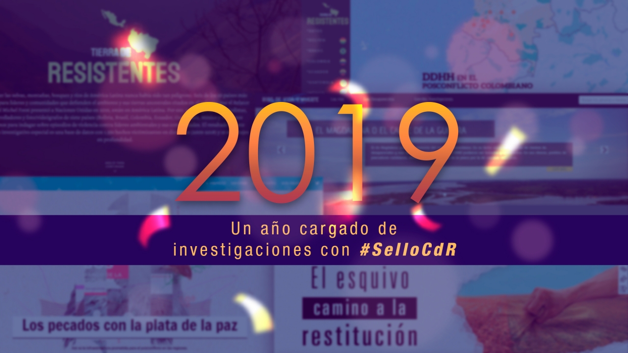 2019, un año cargado de investigaciones con #SelloCdR